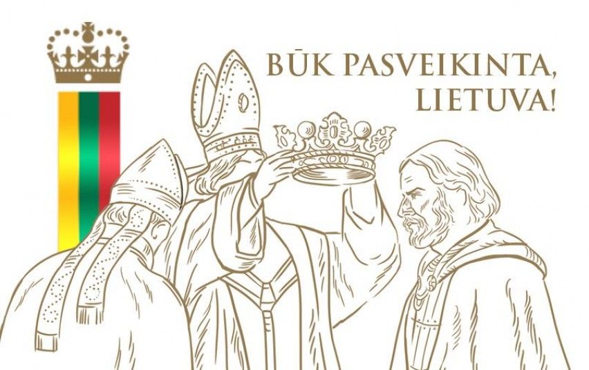 Su Valstybės (Lietuvos karaliaus Mindaugo karūnavimo) ir Tautiškos giesmės diena!